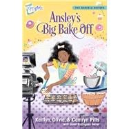 Ansley's Big Bake Off