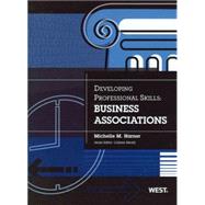 Developing Professional Skills: Business Associations