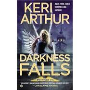 Darkness Falls A Dark Angels Novel