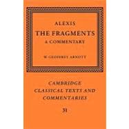Alexis: The Fragments: A Commentary