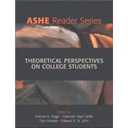 Theoretical Perspectives on College Students