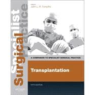 Transplantation: A Companion to Specialist Surgical Practice (Book with Access Code)
