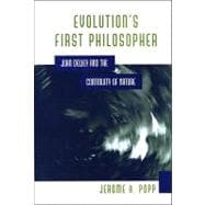 Evolution's First Philosopher