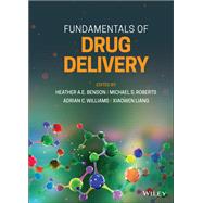 Fundamentals of Drug Delivery