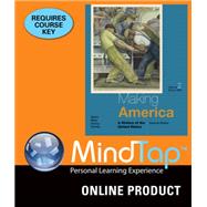 MindTap History forBerkin/Miller/Cherny/Gormly's Making America: A History of the United States, Volume II: To 1865, 7th Edition, [Instant Access], 1 term (6 months)
