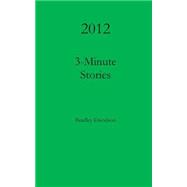 3-minute Stories 2012