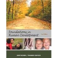 Foundations in Human Development (2nd, Second Edition)