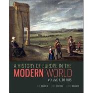 A History of Europe in the Modern World, Volume 1