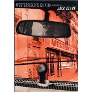 Westerfield's Chain : A Mystery