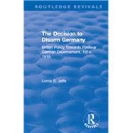 The Decision to Disarm Germany
