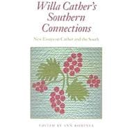 Willa Cather's Southern Connections
