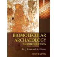 Biomolecular Archaeology An Introduction
