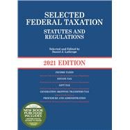 Selected Federal Taxation Statutes and Regulations, 2021 with Motro Tax Map