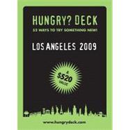 Hungry Deck 2009 Los Angeles