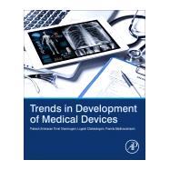 Trends in Development of Medical Devices