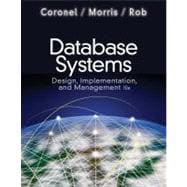 Database Systems Design, Implementation, and Management (with Premium WebSite Printed Access Card and Essential Textbook Resources Printed Access Card)