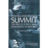 Pan-Organizational Summit on the U.S. Science and Engineering Workforce