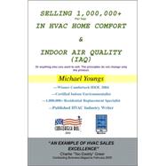 Selling 1,000,000+ Per Year in Hvac Home Comfort & Indoor Air Quality