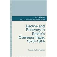 Decline and Recovery in Britain's Overseas Trade, 1873–1914,9781349109609