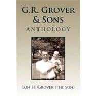 G. R. Grover and Sons Anthology