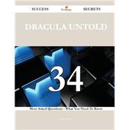 Dracula Untold: 34 Most Asked Questions on Dracula Untold - What You Need to Know