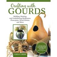 Crafting With Gourds
