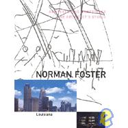 Norman Foster : The Architect's Studio