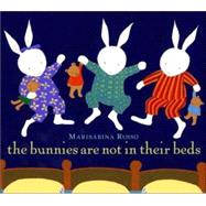 The Bunnies Are Not In Their Beds