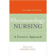 Rheumatology Nursing A Creative Approach