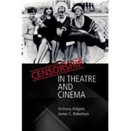 Censorship In Theatre And Cinema
