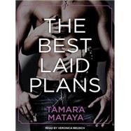 The Best Laid Plans