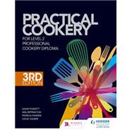 Practical Cookery for the Level 2 Professional Cookery Diploma