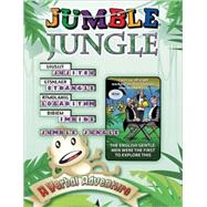 Jumble® Jungle A Verbal Adventure