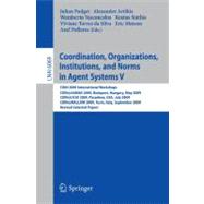 Coordination, Organizations, Institutions, and Norms in Agent Systems V