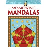 Creative Haven Mesmerizing Mandalas Coloring Book