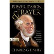 Power, Passion, & Prayer