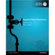 Applied Fluid Mechanics: Global Edition