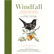 Windfall Irish Nature Poems to Inspire and Connect