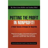 Putting the Profit in Nonprofit