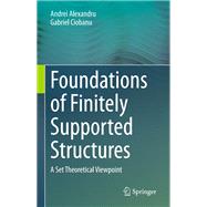 Foundations of Finitely Supported Structures,9783030529611