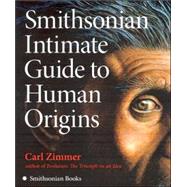 Smithsonian Intimate Guide to Human Origins