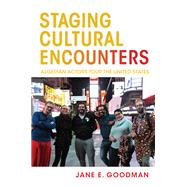 Staging Cultural Encounters