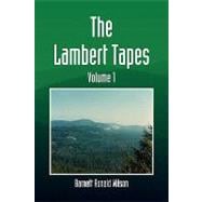 Lambert Tapes : Volume 1