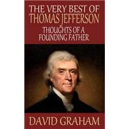 The Very Best of Thomas Jefferson