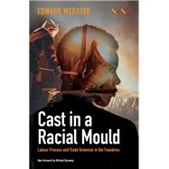 Cast in a Racial Mould