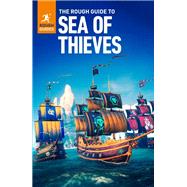 The  Rough Guide to the Sea of Thieves: Travel Guide eBook