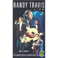 Randy Travis Live: It Was Just a Matter of Time