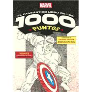 Marvel el fantástico libro de los 1000 puntos
