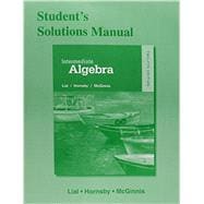Student Solutions Manual for Intermediate Algebra, 12/e