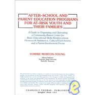 After-School and Parent Education Programs for At-Risk Youth and Their Families
